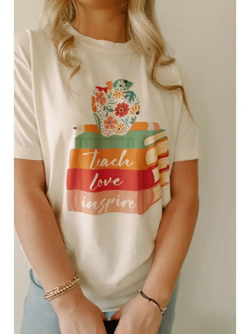 Teach Love Inspire Tee